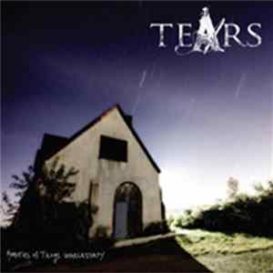 Tears - Memories Of Things Unnecessary FLAC