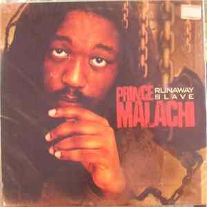 Prince Malachi - Runaway Slave FLAC