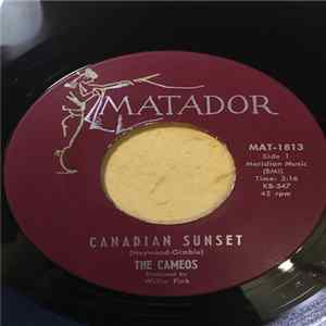 The Cameos - Canadian Sunset / Never Before FLAC