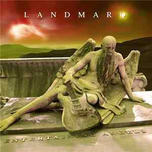 Landmarq - Entertaining Angels FLAC