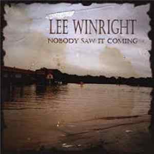 Lee Winright - Nobody Saw It Coming FLAC