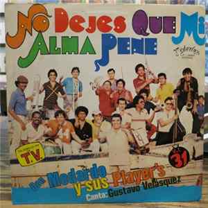 Don Medardo Y Sus Players - No Dejes Que Mi Alma Pene FLAC