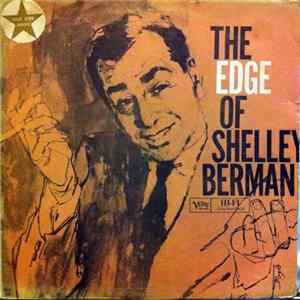Shelley Berman - The Edge Of Shelley Berman FLAC