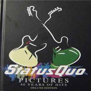 Status Quo - Pictures: 40 Years Of Hits - Deluxe Edition FLAC