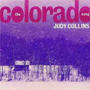 Judy Collins - The Colorado Song FLAC
