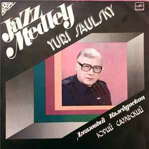 Yuri Saulsky - Jazz Medley FLAC