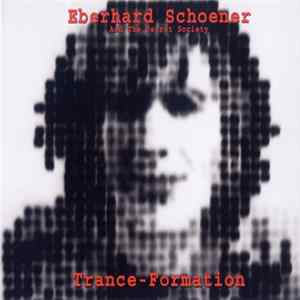 Eberhard Schoener And The Secret Society - Trance-Formation FLAC