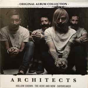 Architects - Original Album Collection FLAC