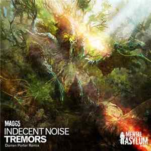 Indecent Noise - Tremors (Darren Porter Remix) FLAC