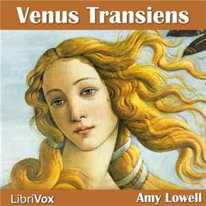 Amy Lowell - Venus Transiens FLAC