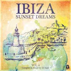 DJ Zappi - Ibiza Sunset Dreams Vol. 4 FLAC