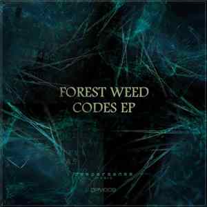Forest Weed - Codes EP FLAC