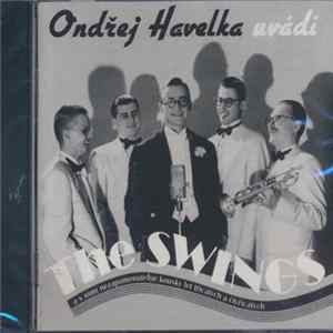 Ondřej Havelka Uvádí The Swings - The Swings FLAC