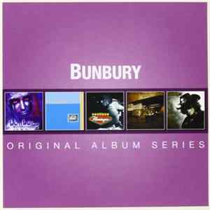 Bunbury - Original Album Series FLAC