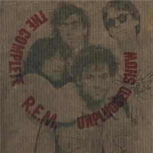 R.E.M. - The Complete Unplugged Show FLAC