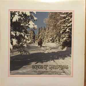 The Lincoln-Way A Capella Choir - Songs Of Christmas FLAC