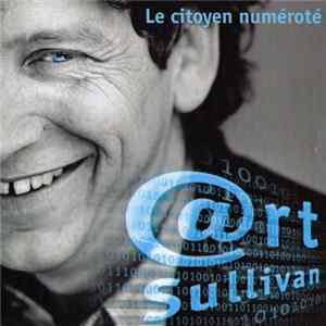 Art Sullivan - Le Citoyen Numéroté FLAC