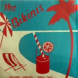The Bikinis - Coconut Lovelife FLAC