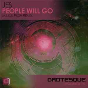 JES - People Will Go (M.I.K.E. Push Remix) FLAC