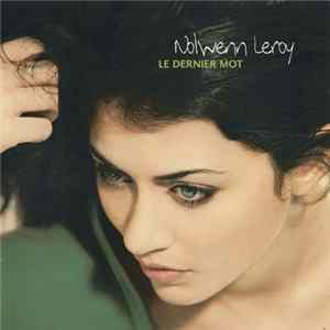 Nolwenn Leroy - Le Dernier Mot FLAC