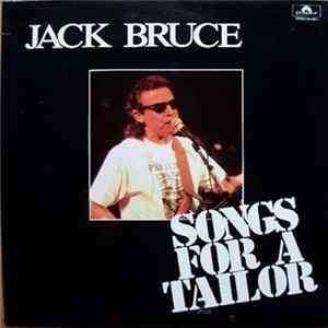 Jack Bruce - Songs For A Tailor - "Canciones Para Un Sastre" FLAC