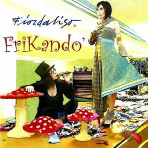 Fiordaliso - Frikando' FLAC