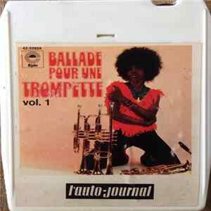 Various - Ballade Pour Une Trompette Vol. 1 FLAC