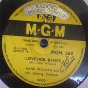 Hank Williams And His Drifting Cowboys - Lovesick Blues / Wedding Bells FLAC