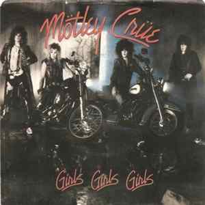 Mötley Crüe - Girls Girls Girls FLAC