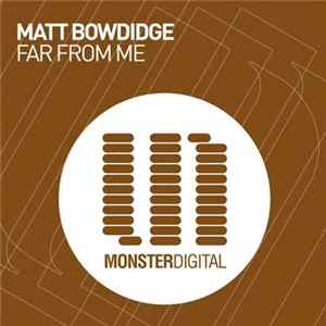 Matt Bowdidge - Far From Me FLAC