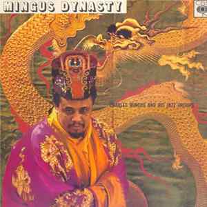 Charles Mingus And His Jazz Groups - Mingus Dynasty FLAC