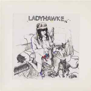 Ladyhawke - Ladyhawke FLAC