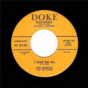 Phil Barclay And The Sliders - I Love Em All / Short Fat Ben FLAC