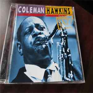 Coleman Hawkins - The Definitive Coleman Hawkins FLAC