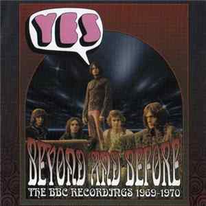 Yes - Beyond And Before (The BBC Recordings 1969-1970) FLAC