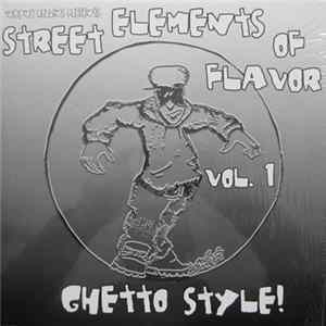 Wayne Rollins - Street Elements Of Flavor - Ghetto Style Vol.1 FLAC