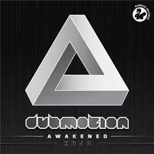 Dub Motion - Awakened / Kujo FLAC