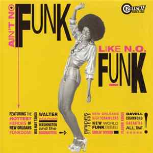 Various - Ain't No Funk Like N.O. Funk FLAC