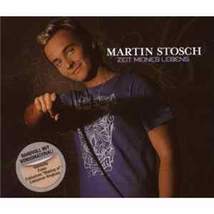 Martin Stosch - Zeit Meines Lebens FLAC