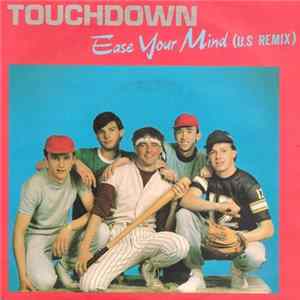 Touchdown - Ease Your Mind FLAC