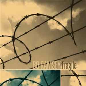 Bo Ramsey - Fragile FLAC