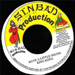 King Kong - Have A Little Sound FLAC