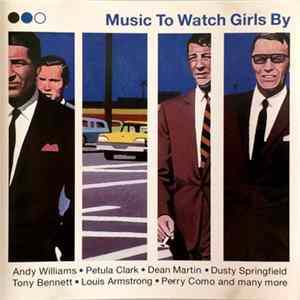 Various - Music To Watch Girls By FLAC