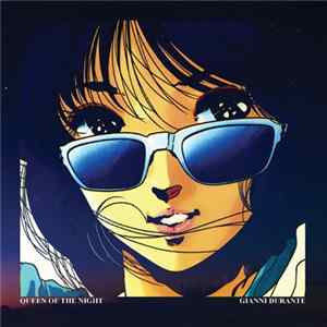 Gianni Durante - Queen Of The Night FLAC