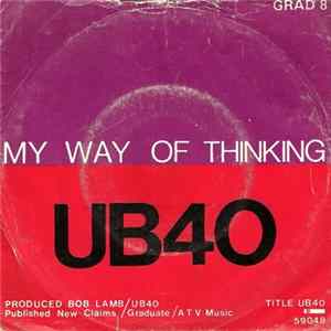 UB40 - I Think Its Going To Rain Today / My Way Of Thinking FLAC