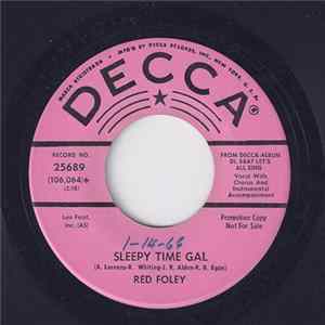 Red Foley - Sleepy Time Gal FLAC
