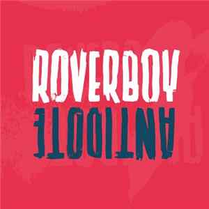 ROVERBOY - Antidote FLAC