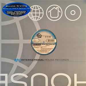 Kevin Irving - House Ain't Givin Up (Remixes) FLAC