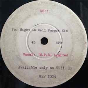 M.P.D. Limited - You Might As Well Forget Him FLAC