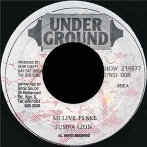 Tumpa Lion - Mi Live Fi See FLAC